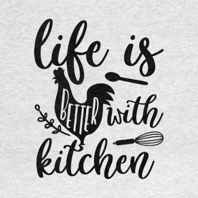 Life is better with kitchen by Jifty